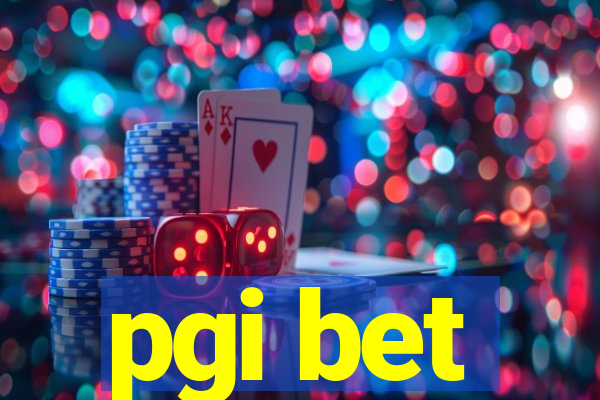 pgi bet